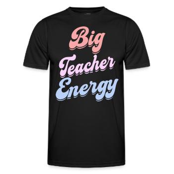 Energische Lehrerin Lehrerin - Männer Funktions-T-Shirt - Schwarz - Vorne - AI Model Male 178 dark (178cm)