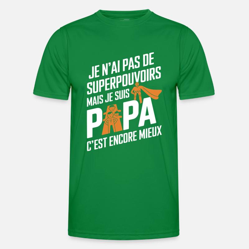 I don't have superpowers I'm a gift dad Men's Functional T-Shirt