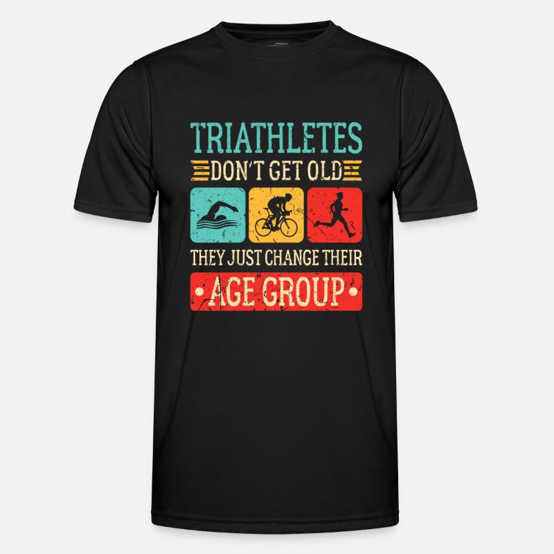 Triathletes Don't Get Old Triathlon - Men's Functional T-Shirt - black