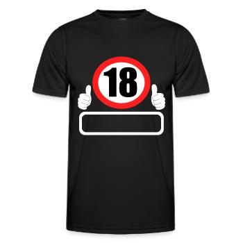 18 Anniversaire Panneau de signalisation 18 ans Votre nom - T-shirt sport Homme - noir - Devant - AI Model Male 178 dark (178cm)