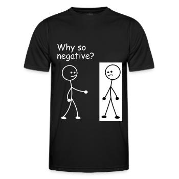 Why so negative - stick figure stick figure - Men's Functional T-Shirt - black - Front - AI Model Male 178 dark (178cm)