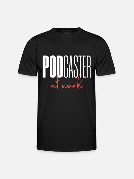 Podcaster Podcast at work - Men's Functional T-Shirt - black