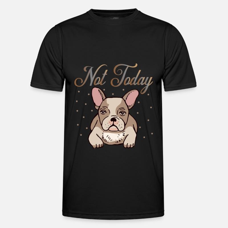 Not today Men's Functional T-Shirt