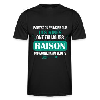 Kiné - Toujours Raison - Cadeau - Drôle - Métier - T-shirt sport Homme - noir - Devant - AI Model Male 178 dark (178cm)
