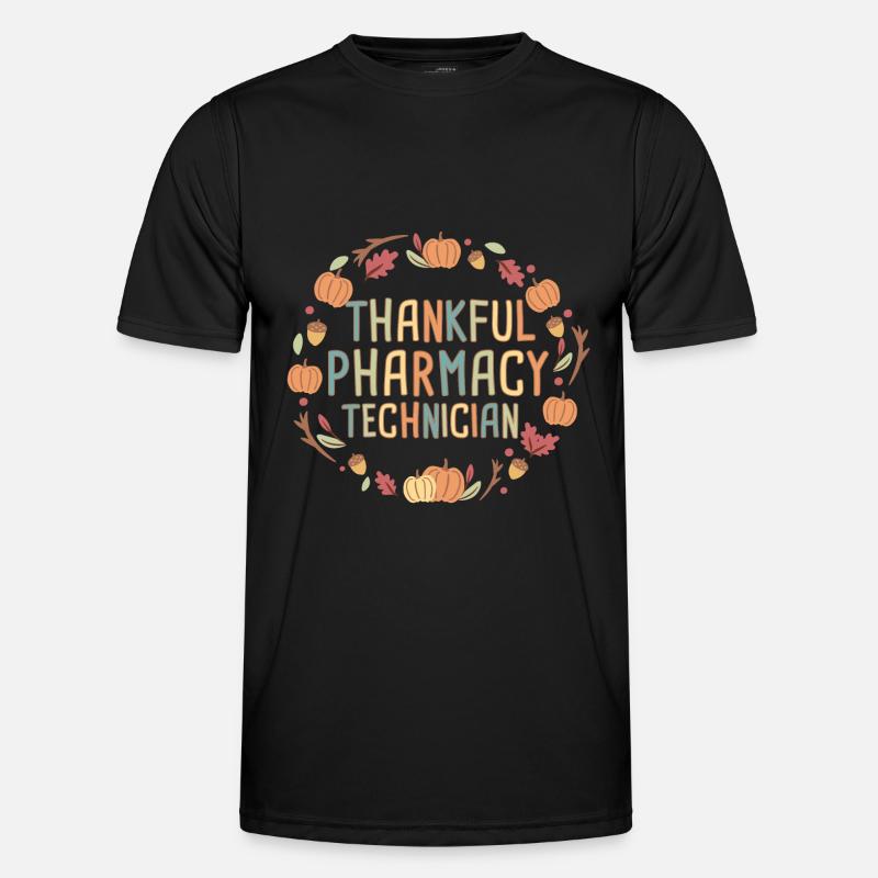 Pharmacy technician Thanksgiving Men's Functional T-Shirt