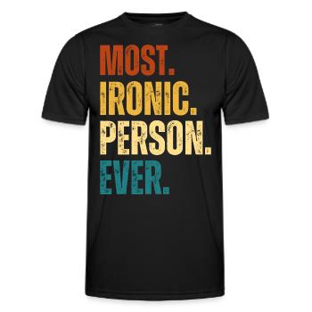 Ironischste Person auf dem Planet Geschenk Ironie - Männer Funktions-T-Shirt - Schwarz - Vorne - AI Model Male 178 dark (178cm)