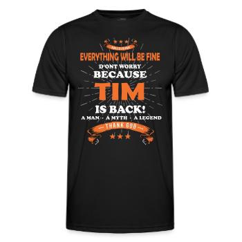 Tout ira bien Tim est de retour - T-shirt sport Homme - noir - Devant - AI Model Male 178 dark (178cm)
