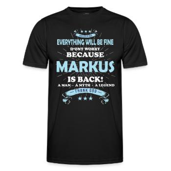 Everything will be fine Markus Is back - Men's Functional T-Shirt - black - Front - AI Model Male 178 dark (178cm)
