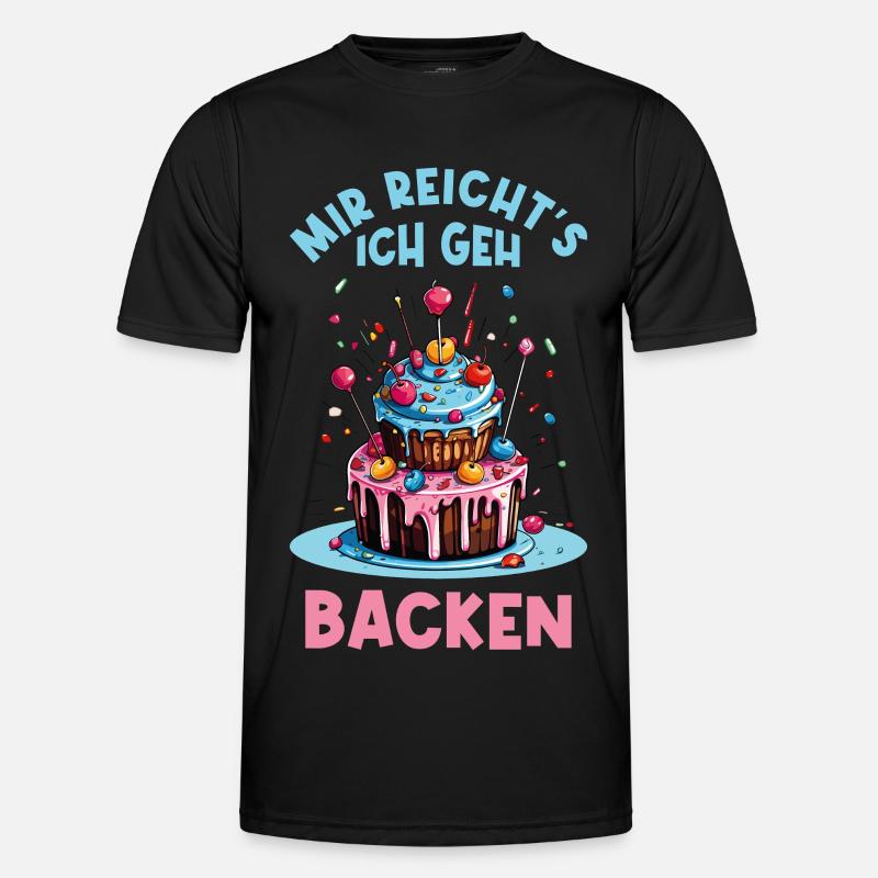 Backen Bäckerin Backkönigin Backfee Torte Kuchen Männer Funktions-T-Shirt