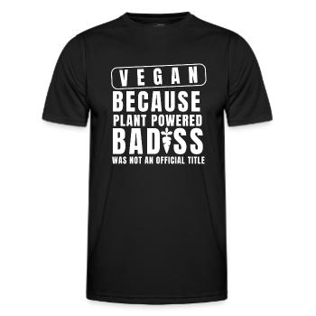 Vegan, weil pflanzlicher Badass kein Offi war - Männer Funktions-T-Shirt - Schwarz - Vorne - AI Model Male 178 dark (178cm)
