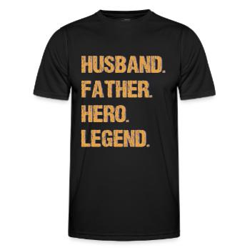 Husband Father Hero Legend - Men's Functional T-Shirt - black - Front - AI Model Male 178 dark (178cm)