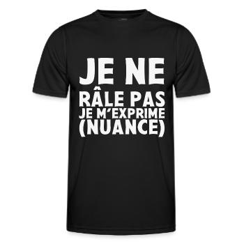Ich beschwere mich nicht, ich drücke mich aus Nuance - Männer Funktions-T-Shirt - Schwarz - Vorne - AI Model Male 178 dark (178cm)