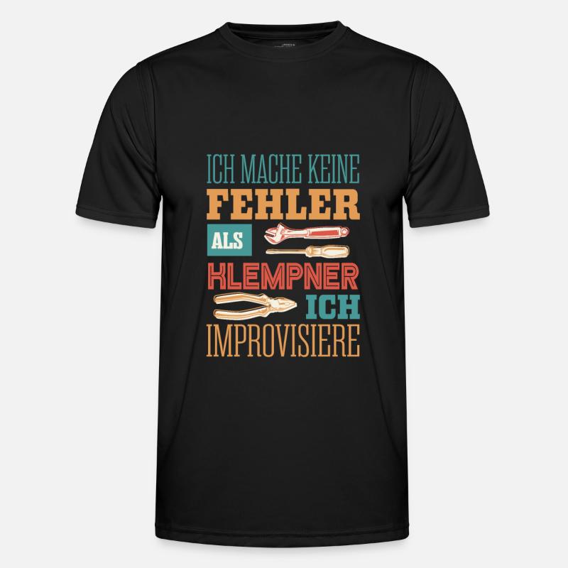 Klempner, Fehlerfrei und improvisiert - Männer Funktions-T-Shirt - Schwarz