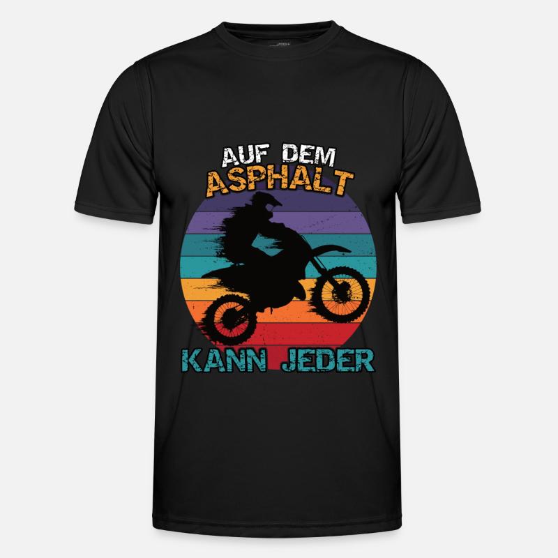 Motocross oder Enduro. Auf dem Asphalt kann jeder Männer Funktions-T-Shirt