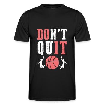 Don't Quit Basketball - Men's Functional T-Shirt - black - Front - AI Model Male 178 dark (178cm)