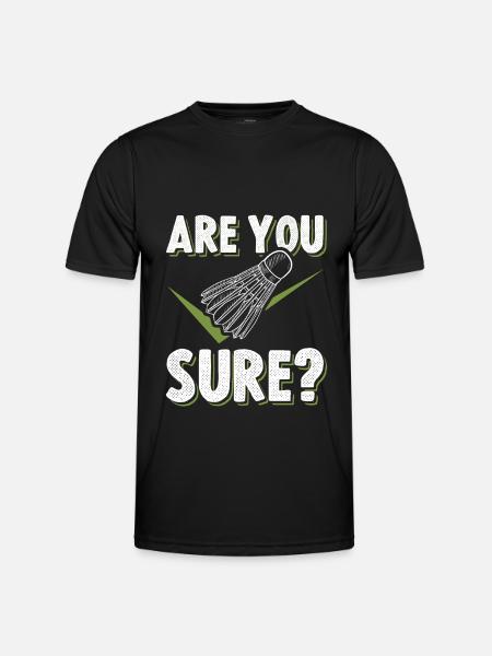 Badminton Funny saying - Men's Functional T-Shirt - black