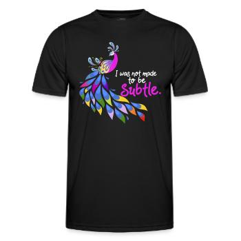 I Was Not Made To Be Subtle Peacock idea, Birdi wa - Men's Functional T-Shirt - black - Front - AI Model Male 178 dark (178cm)