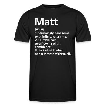 MATT Définition Nom personnalisé Drôle d’anniversaire G - T-shirt sport Homme - noir - Devant - AI Model Male 178 dark (178cm)