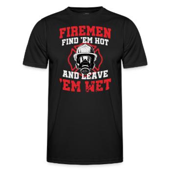 Feuerwehrmann Feuerwehrmänner finden sie heiß nass nass lustig Gi - Männer Funktions-T-Shirt - Schwarz - Vorne - AI Model Male 178 dark (178cm)