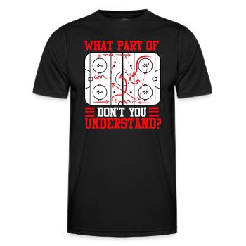 Welchen Teil von Hockey verstehst du nicht? - Männer Funktions-T-Shirt - Schwarz - Vorne - AI Model Male 178 dark (178cm)