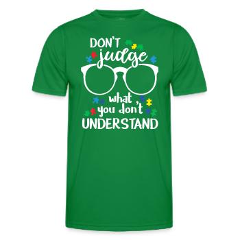 Beurteile nicht, was du nicht verstehst Autismus-bewusst - Männer Funktions-T-Shirt - Kelly Green - Vorne - AI Model Male 178 dark (178cm)