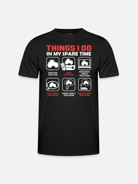 Things I do in my spare time - tractor - Men's Functional T-Shirt - black