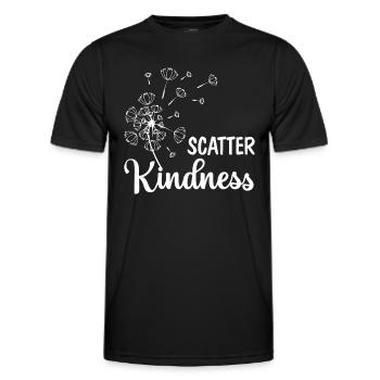 Scatter Kindness Be Kind Inspirational Motivationa - Men's Functional T-Shirt - black - Front - AI Model Male 178 dark (178cm)