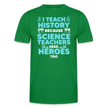 Lustiges Geschichtslehrer-Design für Männer Frauen Geschichte - Männer Funktions-T-Shirt - Kelly Green - Vorne - AI Model Male 178 dark (178cm)