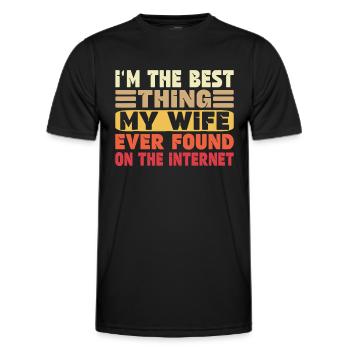 Ich bin das Beste, was meine Frau je gefunden hat - Männer Funktions-T-Shirt - Schwarz - Vorne - AI Model Male 178 dark (178cm)