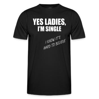 Oui, mesdames, je suis célibataire, difficile à croire - T-shirt sport Homme - noir - Devant - AI Model Male 178 dark (178cm)