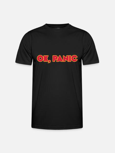 Ok, panic - Men's Functional T-Shirt - black