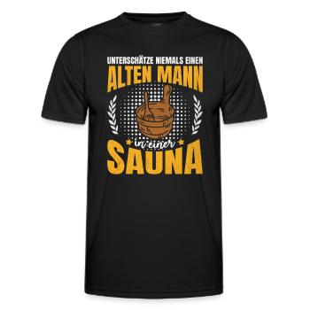 Never underestimate an old man in a sauna - Men's Functional T-Shirt - black - Front - AI Model Male 178 dark (178cm)