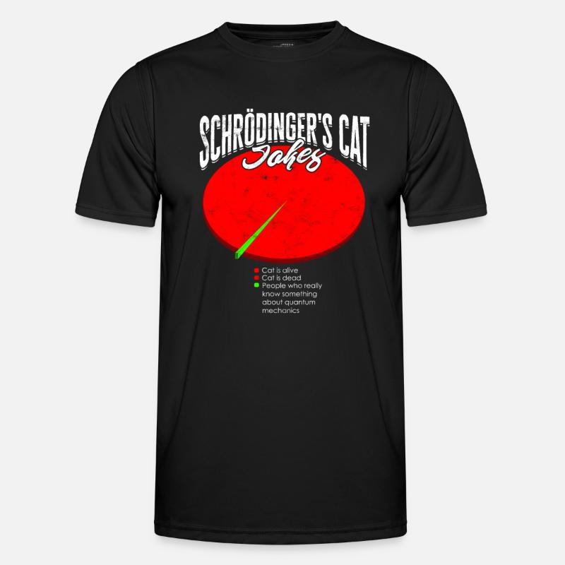 Schrodinger's Cat Jokes Quantum Physics - Men's Functional T-Shirt - black