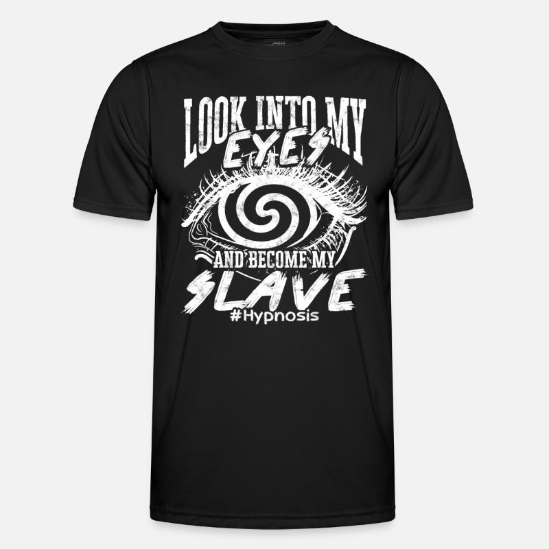 hypnotic hypnotize hypnotist - Men's Functional T-Shirt - black