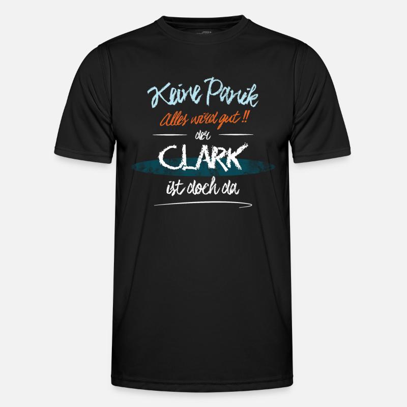 Clark - Keine Panik. Alles wird gut - Männer Funktions-T-Shirt - Schwarz