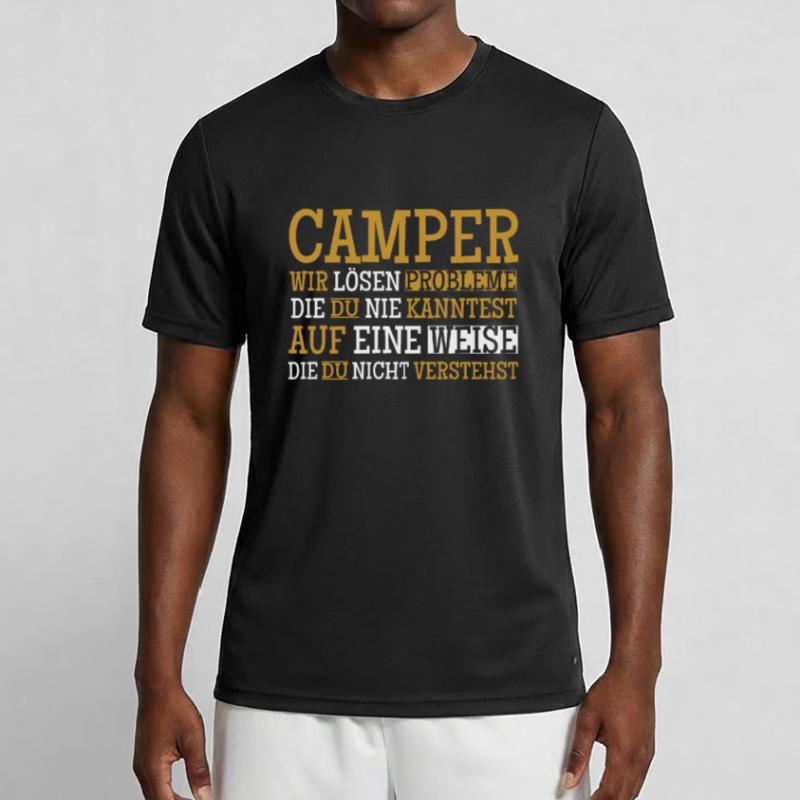 Camper We Solve Problems Camper Caravan Tent Men's Functional T-Shirt