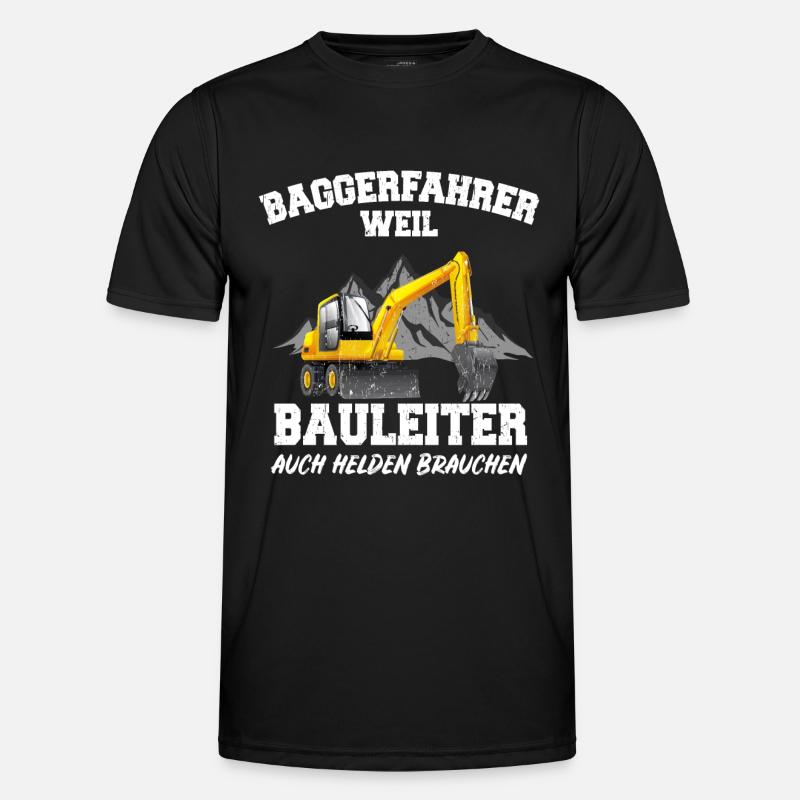 Baggerfahrer Bagger Fahrer Baggerführer Spruch - Männer Funktions-T-Shirt - Schwarz