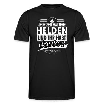 Jede Zeit hat Ihre Helden ihr habt Carlos - Männer Funktions-T-Shirt - Schwarz - Vorne - AI Model Male 178 dark (178cm)