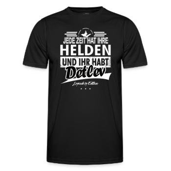 Jede Zeit hat Ihre Helden Ihr habt Detlev - Männer Funktions-T-Shirt - Schwarz - Vorne - AI Model Male 178 dark (178cm)
