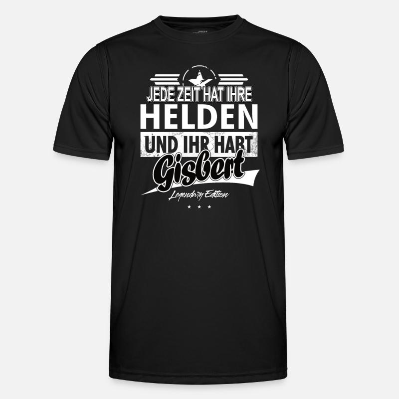 Every era has its heroes You have Gisbert - Men's Functional T-Shirt - black