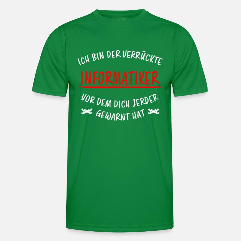 Informatiker Lustig Spruch Programmierer Geschenk Männer Funktions-T-Shirt