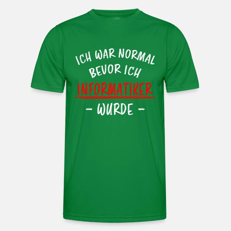 Informatiker Lustig Spruch Programmierer Geschenk Männer Funktions-T-Shirt