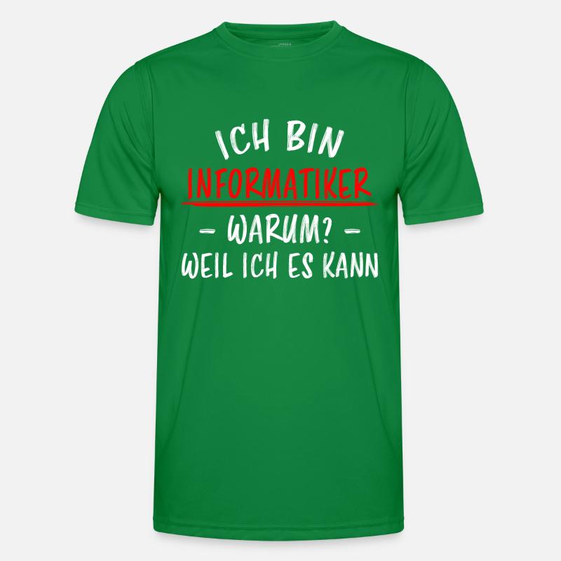 Informatiker Lustig Spruch Programmierer Geschenk Männer Funktions-T-Shirt