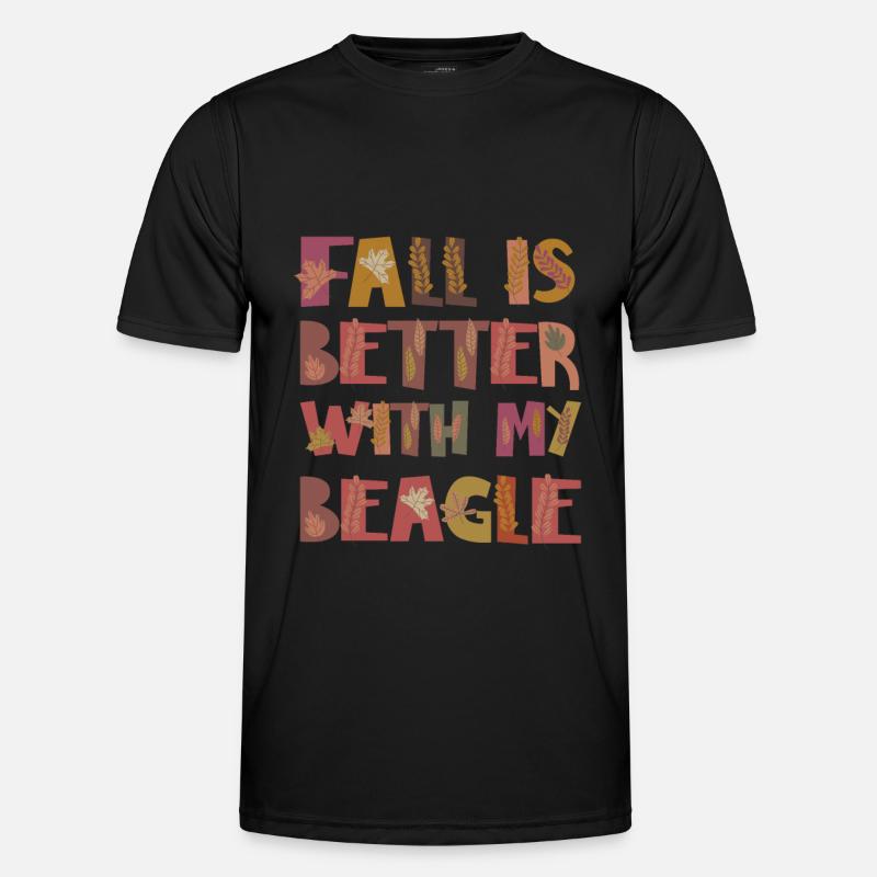Fall is better with my Beagle Hund Herbst Blätter Männer Funktions-T-Shirt