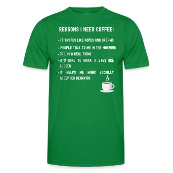 Reasons I need coffee list - Men's Functional T-Shirt - kelly green - Front - AI Model Male 178 dark (178cm)