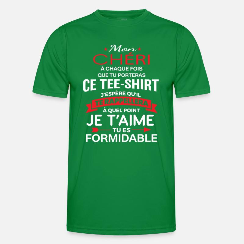 Mon chéri je t aime tu es formidable T-shirt sport Homme