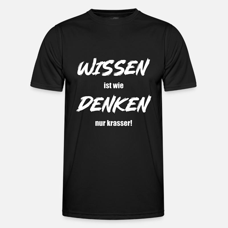 Knowing is like thinking, only more blatant! Men's Functional T-Shirt