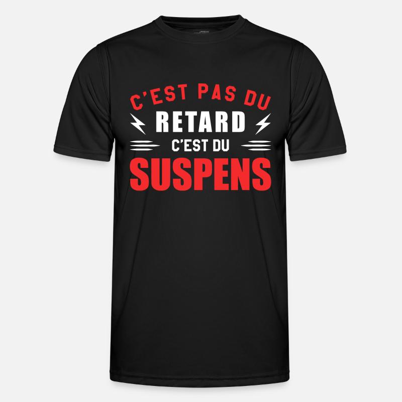 It's not delay, it's suspense - Men's Functional T-Shirt - black