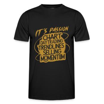 Trading my passion cool trading design - Men's Functional T-Shirt - black - Front - AI Model Male 178 dark (178cm)
