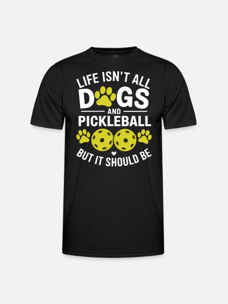 Pickleball Spruch Hund Lustige Pickleball Geschenk - Männer Funktions-T-Shirt - Schwarz